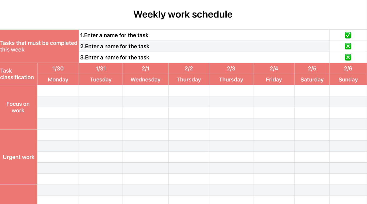 Weekly work schedule